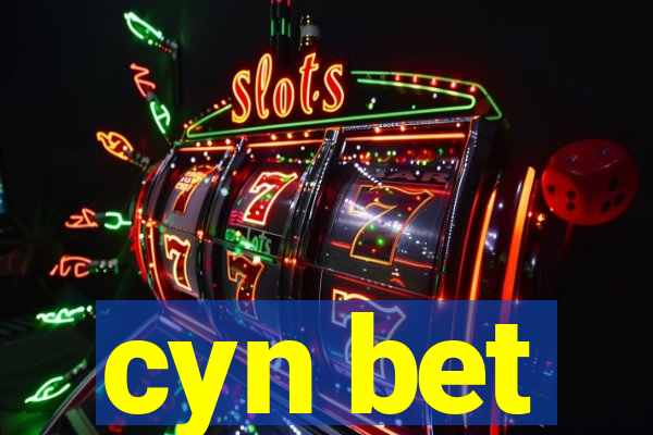 cyn bet